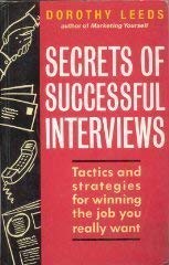 Imagen de archivo de Secrets of Successful Interviews a la venta por Better World Books