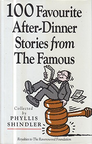 9780749913069: 100 Favourite After-dinner Stories from the Famous