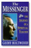 9780749914585: The Messenger: The Journey of a Spiritual Healer: Journey of a Spiritual Teacher