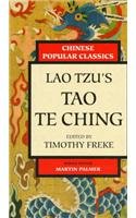 Lao Tzu's Tao Te Ching: A New Version (Chinese Popular Classics Series) (9780749914684) by Freke, Timothy