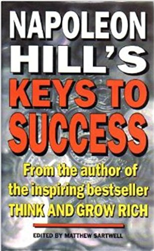 Imagen de archivo de Napoleon Hill's Keys to Success a la venta por WorldofBooks