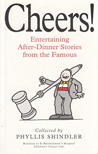 Stock image for Cheers! Entertaining After-Dinner Stories From the Famous for sale by The London Bookworm