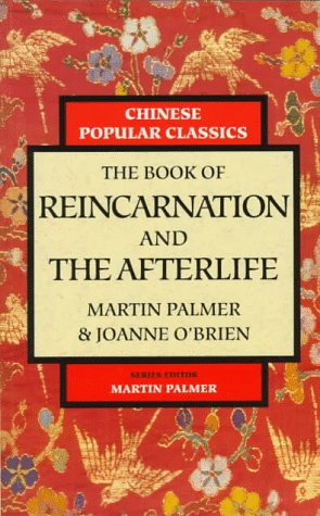 Stock image for The Book of Reincarnation and the Afterlife (Chinese Popular Classics Series) for sale by Half Price Books Inc.