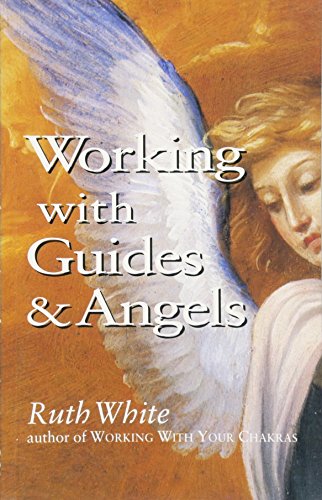 Beispielbild fr Working With Guides and Angels zum Verkauf von RIVERLEE BOOKS