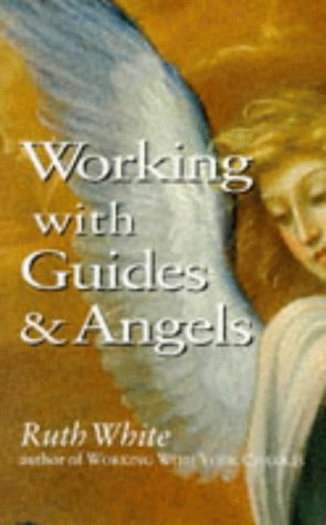 Stock image for Working With Guides and Angels for sale by RIVERLEE BOOKS