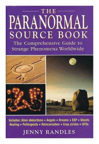Beispielbild fr The Paranormal Source Book: A Comprehensive Guide To Strange Phenomena Worldwide: The Comprehensive Guide to Strange Phenomena Worldwide zum Verkauf von WorldofBooks
