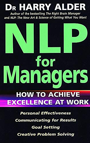 Beispielbild für NLP for Managers: How to Achieve Excellence at Work zum Verkauf von medimops