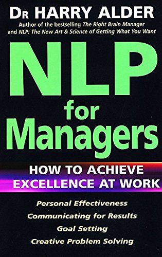 Imagen de archivo de NLP for Managers: How to Achieve Excellence at Work a la venta por SecondSale