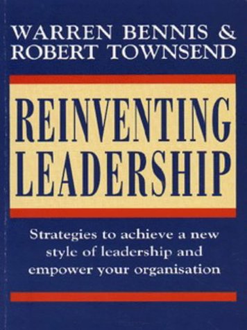 9780749916725: Reinventing Leadership: Strategies to Empower the Organisation