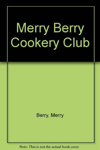 9780749916749: Merry Berry Cookery Club