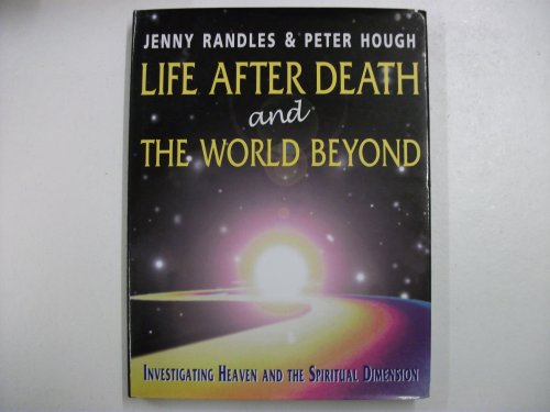 Stock image for Life After Death and the World Beyond for sale by WorldofBooks