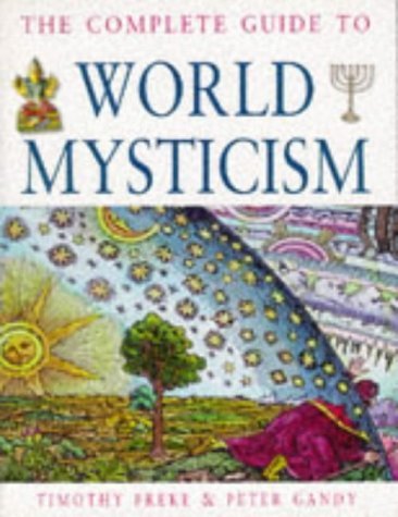 

The Complete Guide to World Mysticism