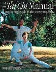9780749916992: Tai Chi Manual: A Step-by-step Guide to the Short Yang Form