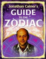 Stock image for Jonathan Cainer's Guide To The Zodiac: Discover the secrets of your sun sign and what the planets reveal about your relationships for sale by WorldofBooks