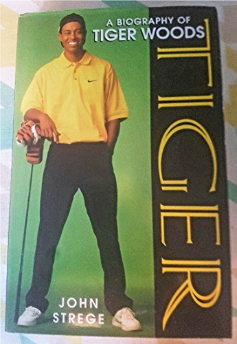 Beispielbild fr Tiger: Biography of Tiger Woods zum Verkauf von WorldofBooks