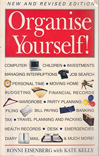 Beispielbild fr Organise Yourself!: Tried and tested solutions for a stress-free life zum Verkauf von Reuseabook