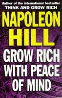 9780749917821: Grow Rich With Peace of Mind