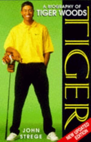 Beispielbild fr Tiger: Biography of Tiger Woods zum Verkauf von AwesomeBooks