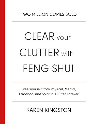 Beispielbild fr Clear Your Clutter with Feng Shui. Karen Kingston zum Verkauf von ThriftBooks-Atlanta