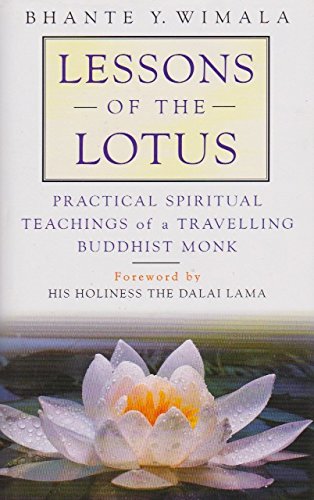 Imagen de archivo de Lessons from the Lotus: Practical Spiritual Teachings of a Travelling Buddhist Monk a la venta por WorldofBooks