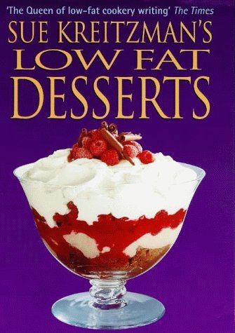 Stock image for Sue Kreitzman's Low Fat Desser for sale by WorldofBooks