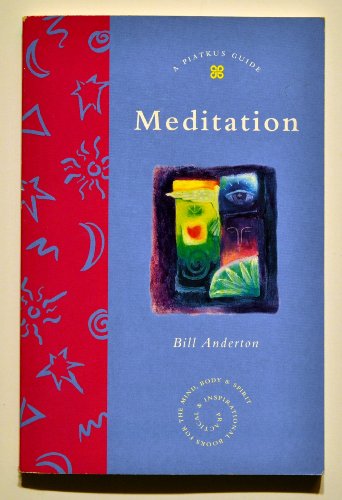 Beispielbild fr Meditation (Piatkus Guides) zum Verkauf von Reuseabook