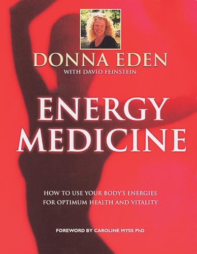 Beispielbild fr Energy Medicine : How to Use Your Body's Energies for Optimum Health and Vitality zum Verkauf von SecondSale