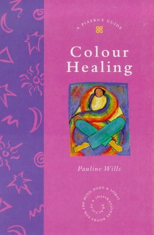 Stock image for Colour Healing for sale by GF Books, Inc.