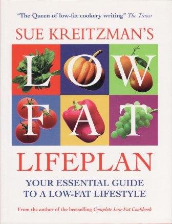 Stock image for Sue Kreitzman's Low Fat Lifepl: Your Essential Guide to a Low-fat Lifestyle for sale by WorldofBooks