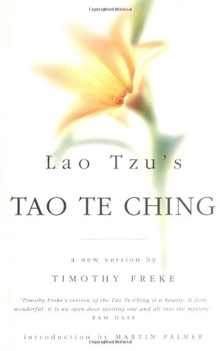 Stock image for Lao Tzu's Tao Te Ching: A new version by Timothy Freke (Chinese popular classics) for sale by Goldstone Books