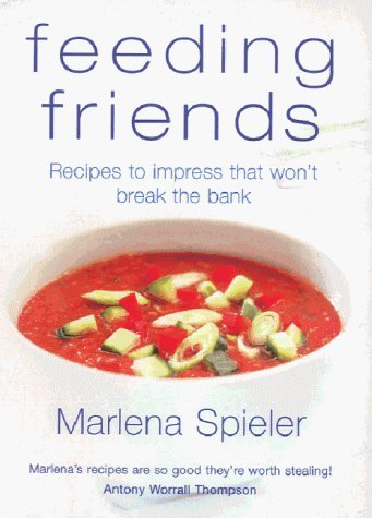 Feeding Friends, recipes to impress that won't break the bank.