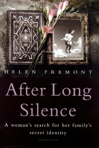 Beispielbild fr After Long Silence: A Woman's Search for Her Family's Secret Identity zum Verkauf von WorldofBooks
