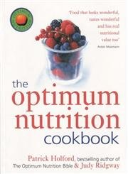 Stock image for The Optimum Nutrition Cookbook (Optimum Nutrition Handbook) for sale by AwesomeBooks