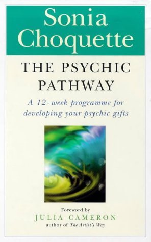 Beispielbild fr The Psychic Pathway: Reawakening the Voice of Your Soul zum Verkauf von WorldofBooks