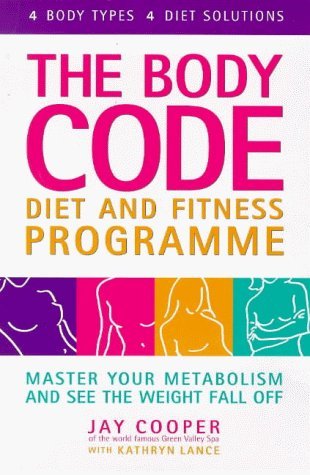 Beispielbild fr Body Code Diet and Fitness Programme: Master Your Metabolism and See the Weight Fall Off zum Verkauf von MusicMagpie