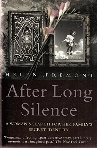9780749920586: After Long Silence: A Woman's Search for Her Family's Secret Identity