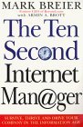 Stock image for The Ten Second Internet Manager : Survive, Thrive and Drive Your Company in the Information Age for sale by Book Express (NZ)