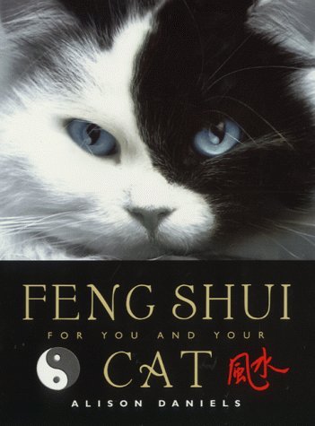 FENG SHUI : FOR YOU AND YOUR CAT