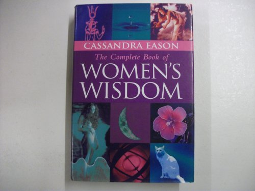 Imagen de archivo de The Complete Book of Women's Wisdom a la venta por ThriftBooks-Atlanta