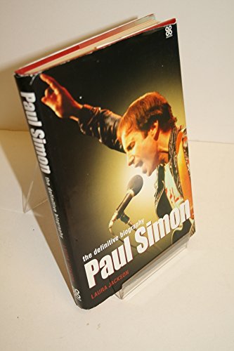 Stock image for Paul Simonl; The Definite Biography for sale by Balfour Books