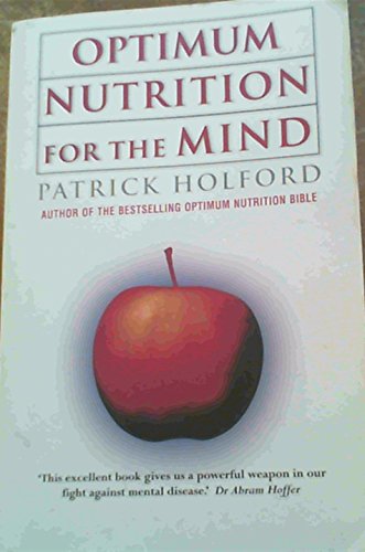 Optimum Nutrition for the Mind (9780749923983) by Patrick Holford