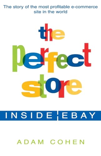 Stock image for The Perfect Store: Inside eBay for sale by SecondSale