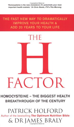 Imagen de archivo de The H Factor Diet : The Fast New Way to Dramatically Improve Your Health and Add 20 Years to Your Life a la venta por SecondSale