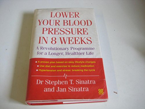 9780749924331: Lower Your Blood Pressure in 8 Weeks