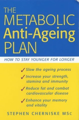 Beispielbild fr The Metabolic Anti-ageing Plan: How to Stay Younger Longer zum Verkauf von WorldofBooks