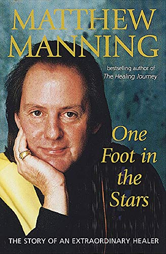 Beispielbild fr One Foot in the Stars : The Story of an Extraordinary Healer zum Verkauf von WorldofBooks