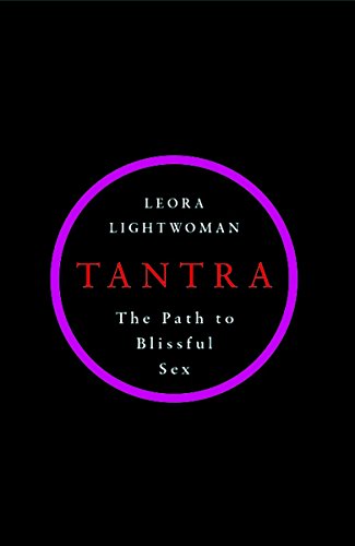 Beispielbild fr Tantra: The path to blissful sex zum Verkauf von WorldofBooks