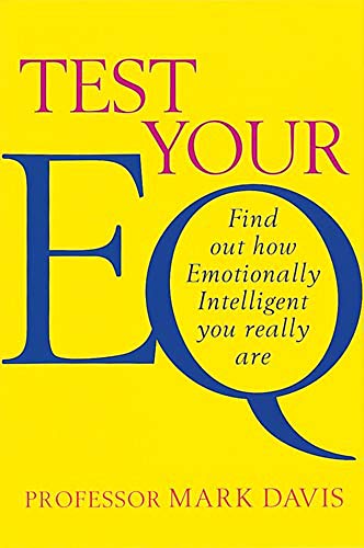 Beispielbild für Test Your EQ: Find Out How Emotionally Intelligent You Really are zum Verkauf von medimops