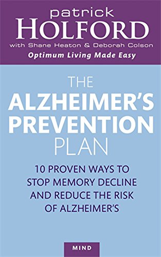 9780749925147: The Alzheimer's Prevention Plan: 10 proven ways to stop memory decline and reduce the risk of Alzheimer's