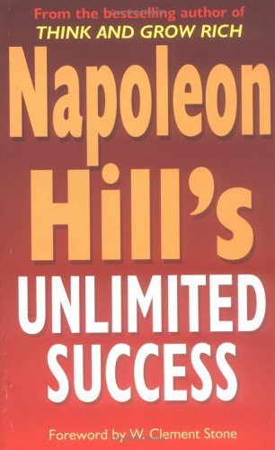 9780749925291: Napoleon Hill's Unlimited Success: 52 Steps to Personal and Financial Reward